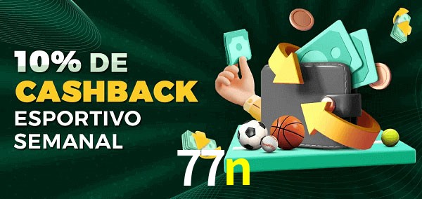 10% de bônus de cashback na 77n